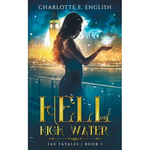 Hell and High Water - Paperback