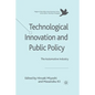 Technological Innovation and Public Policy: The Automotive Industry - Paperback