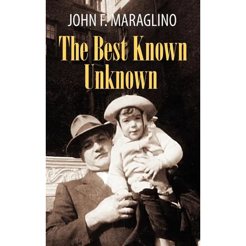 The Best Known Unknown - Hardcover