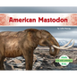 American Mastodon - Library Binding