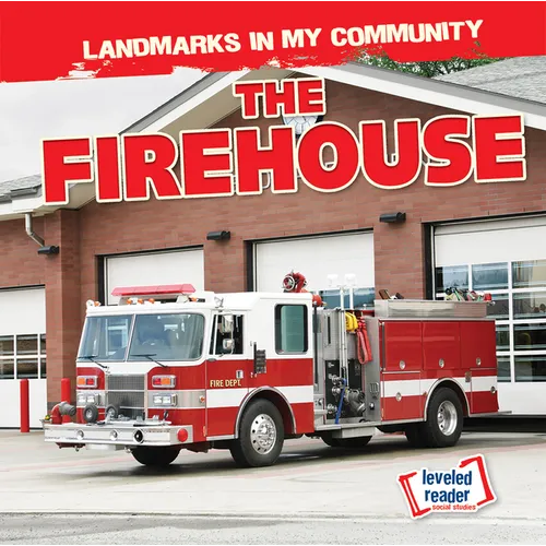The Firehouse - Library Binding