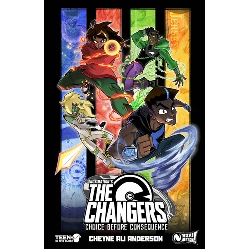 The Changers: Choice Before Consequence - Paperback