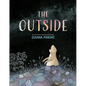 The Outside - Hardcover