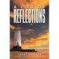 A Life of Reflections - Paperback