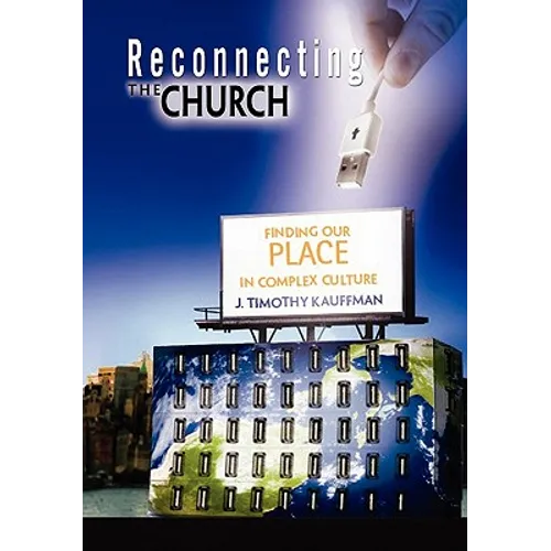 Reconnecting the Church - Hardcover