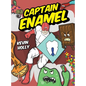 Captain Enamel - Hardcover