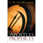 Apostles and Prophets: The Foundation of the Church - Paperback