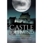 Castle Lochwind The Savage Bloodline- Part I The Coming - Paperback
