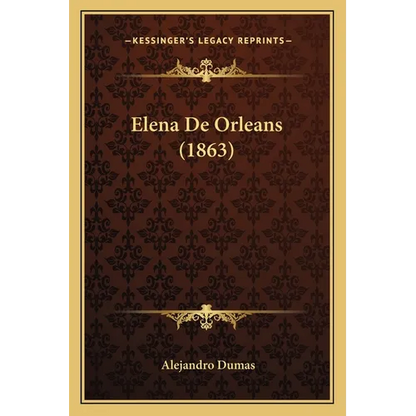 Elena De Orleans (1863) - Paperback