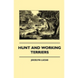 Hunt And Working Terriers - Hardcover