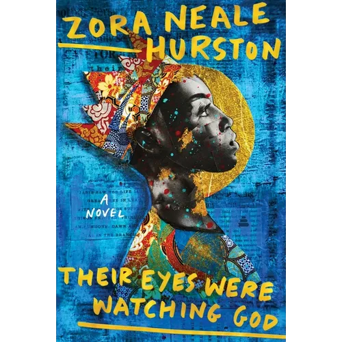 Their Eyes Were Watching God (Deluxe Edition) - Hardcover