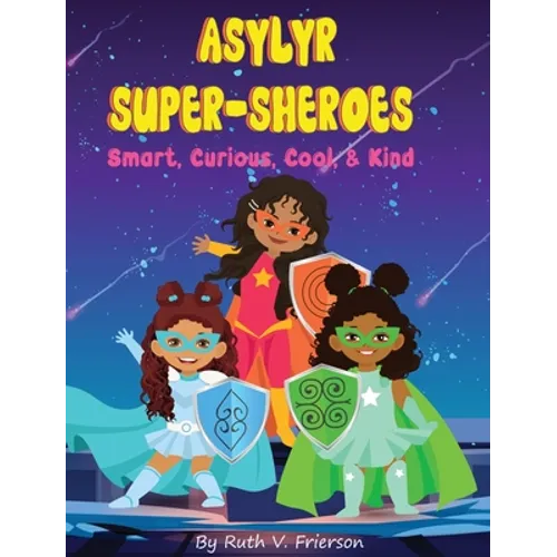 Asylyr Super-Sheroes - Hardcover