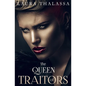 The Queen of Traitors - Paperback