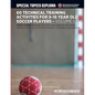 60 Technical Training Activities for 8-18 Year Old Soccer Players - Paperback