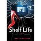 Shelf Life - Hardcover
