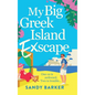 My Big Greek Island Ex-Scape - Hardcover