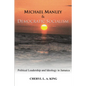 Michael Manley and Democratic Socialism - Hardcover