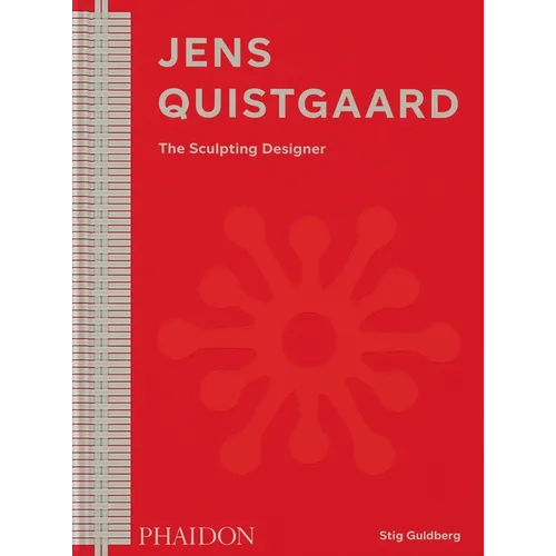 Jens Quistgaard: The Sculpting Designer - Hardcover