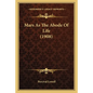 Mars As The Abode Of Life (1908) - Paperback