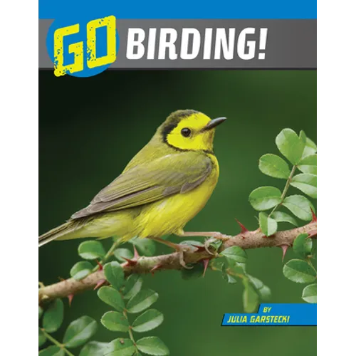 Go Birding! - Hardcover