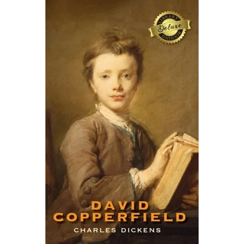 David Copperfield (Deluxe Library Edition) - Hardcover