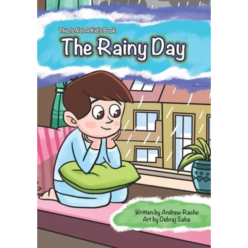 This Is Not A Kid's Book: The Rainy Day - Paperback