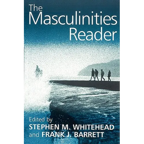 The Masculinities Reader - Paperback