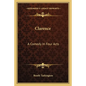 Clarence: A Comedy in Four Acts - Paperback