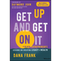 Get Up and Get on It: A Black Entrepreneur's Lessons on Creating Legacy and Wealth - Hardcover