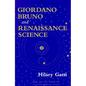 Giordano Bruno and Renaissance Science - Hardcover