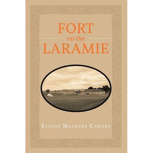 Fort on the LaRamie - Paperback