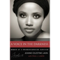 A Voice in the Darkness: Memoir of a Rwandan Genocide Survivor - Paperback