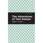 The Adventures of Tom Sawyer - Hardcover