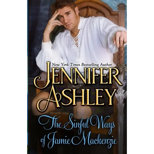 The Sinful Ways of Jamie Mackenzie - Paperback