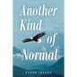 Another Kind of Normal - Paperback