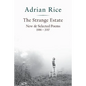 The Strange Estate: New & Selected Poems 1986 - 2017 - Paperback