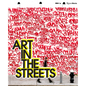 Art in the Streets - Hardcover