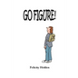 Go Figure - Paperback