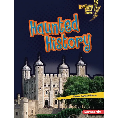 Haunted History - Library Binding