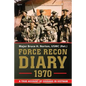 Force Recon Diary, 1970 - Paperback