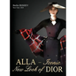 ALLA - Iconic New Look of DIOR - Hardcover