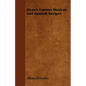 Elena's Famous Mexican and Spanish Recipes - Paperback