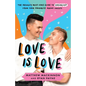 Love Is Love: The absolute must-have guide to coming out from your favourite agony uncles - Paperback