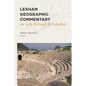 Lexham Geographic Commentary on Acts Through Revelation - Hardcover