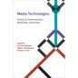 Media Technologies: Essays on Communication, Materiality, and Society - Paperback