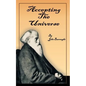 Accepting the Universe - Paperback