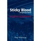 Sticky Blood Explained: Hughes Syndrome - Paperback