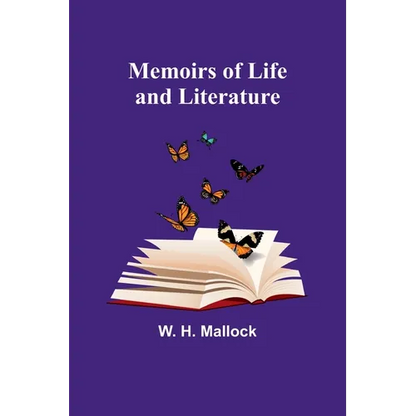 Memoirs of Life and Literature - Paperback