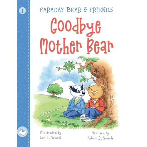 Goodbye Mother Bear - Hardcover