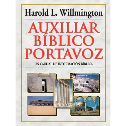 Auxiliar Bíblico Portavoz = Willmington's Guide to the Bible - Hardcover